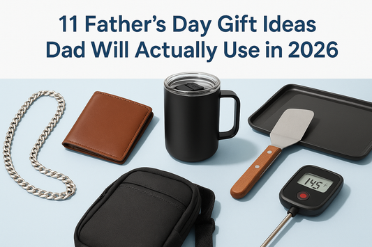 11 Father's Day Gift Ideas Dad Will Actually Use In 2026
