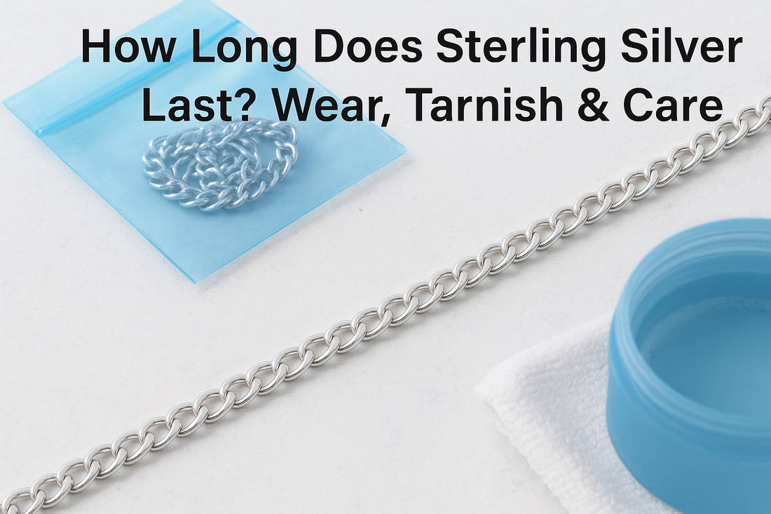 How Long Does Sterling Silver Last? Wear, Tarnish & Care