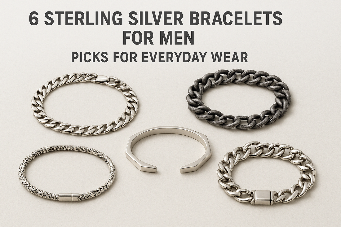 6 Sterling Silver Bracelet for Men Picks for Everyday Wear